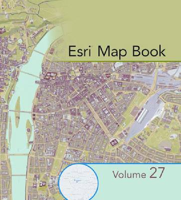 ESRI Map Book 27th edition, Volume 27