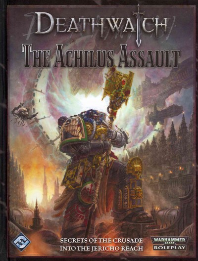 Deathwatch: The Achilus Assault