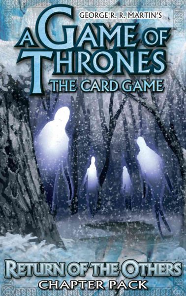 Game of Thrones: The Card Game, Return of the Others Chapter Pack
