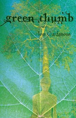 Green Thumb: A Novella