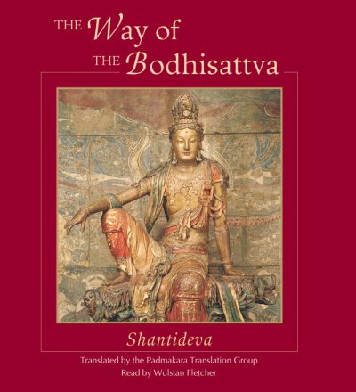 Way of the Bodhisattva Unabridged edition