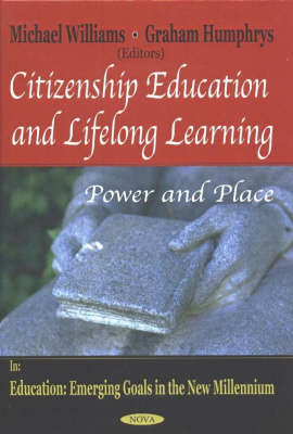Citizenship Education and Lifelong Learning: Power and Place