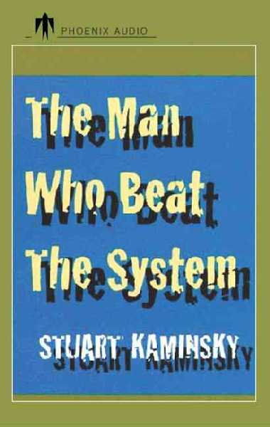 Man Who Beat the System: And Other Stories