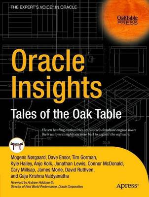 Oracle Insights: Tales of the Oak Table