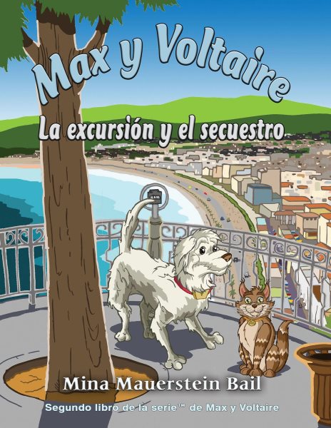 Max y Voltaire: La excursion y el secuestro