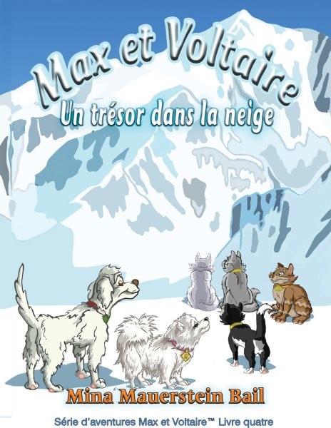 Max et Voltaire Un TrÃ©sor dans la neige