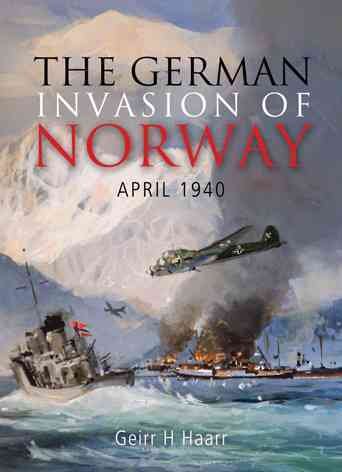 German Invasion of Norway, APRIL 1940