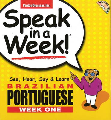 Brazilian Portuguese: See, Hear, Say and Learn, Week 1