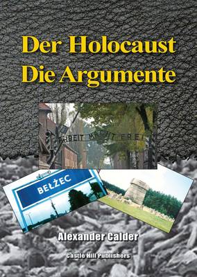 Der Holocaust: Die Argumente 3rd edition