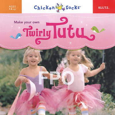 Make Your Own Twirly Tutu: 6 Pack