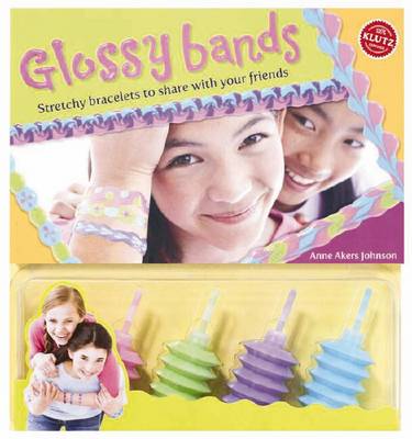 Glossy Bands (Klutz)