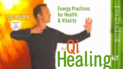 QI Healing Kit: Energy Practices for Health and Vitality