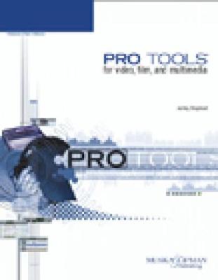 Pro Tools for Video, Film, and Multimedia International Edition