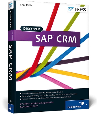 Discover SAP CRM Second New Edition