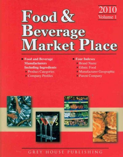 Food & Beverage Market Place 9th 2010 ed.