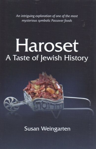 Haroset: A Taste of Jewish History