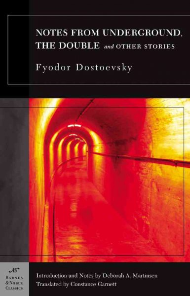 Notes from Underground, The Double and Other Stories (Barnes & Noble  Classics Series)