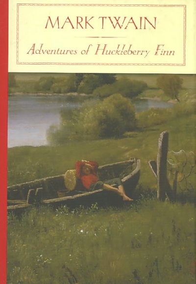 Adventures of Huckleberry Finn (Barnes & Noble Classics Series) Hardcover ed.