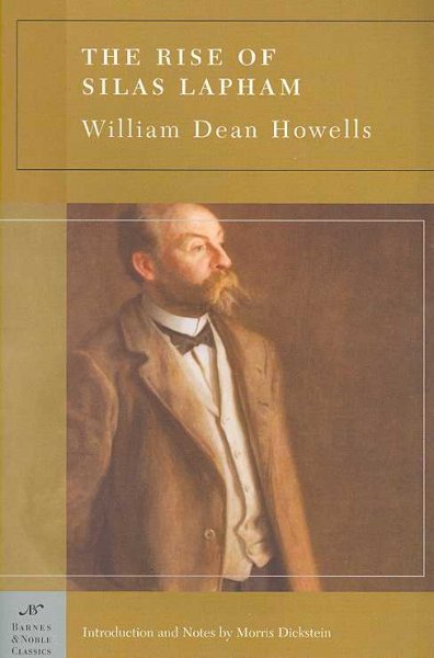 Rise of Silas Lapham (Barnes & Noble Classics Series)