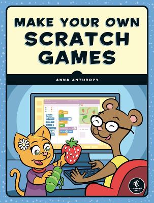 Make Your Own Scratch Games!
