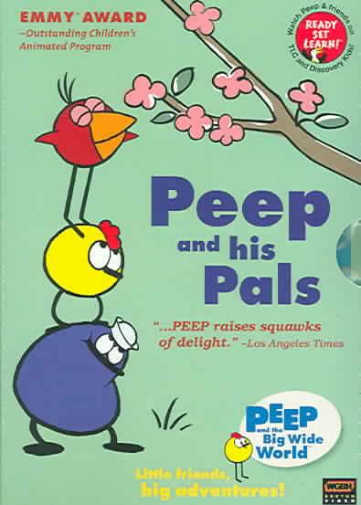 Peep & the Big Wide World: Peep & His Pals