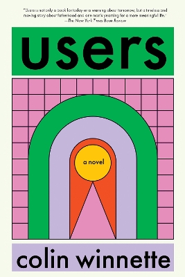 Users: A Novel