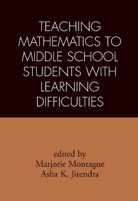 Teaching Mathematics to Middle School Students with Learning Difficulties