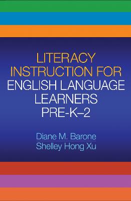 Literacy Instruction for English Language Learners Pre-K-2