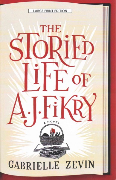 Storied Life of A. J. Fikry Large type / large print edition
