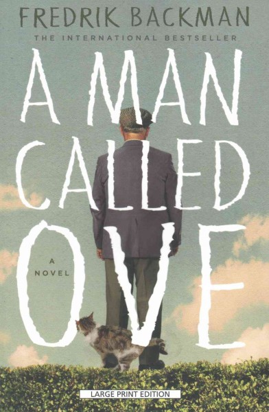 Man Called Ove Large type / large print edition