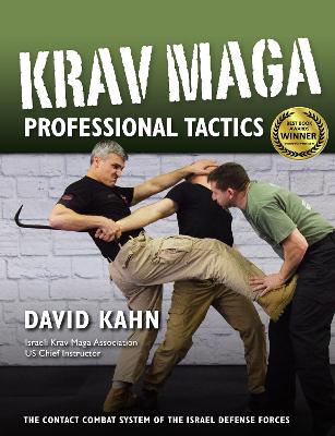 Krav Maga Professional Tactics: The Contact Combat System of the Israeli Martial Arts New edition