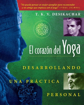 El corazÃ³n del Yoga: Desarrollando una practica personal