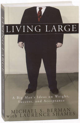 Living Large