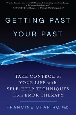 Getting Past Your Past