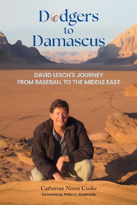 Dodgers to Damascus: Davis Lesch's Journey from Baseball to the Middle East