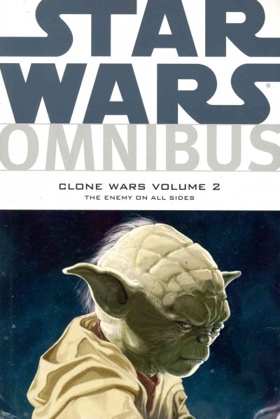 Star Wars Omnibus: Clone Wars, Volume 2, Enemy on All Sides