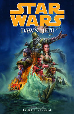 Star Wars: Dawn of the Jedi, Volume 1, Force Storm