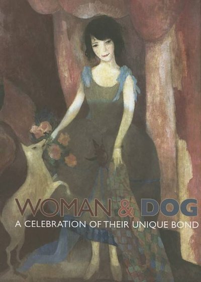 Woman & Dog: A Celebration of Their Unique Bond