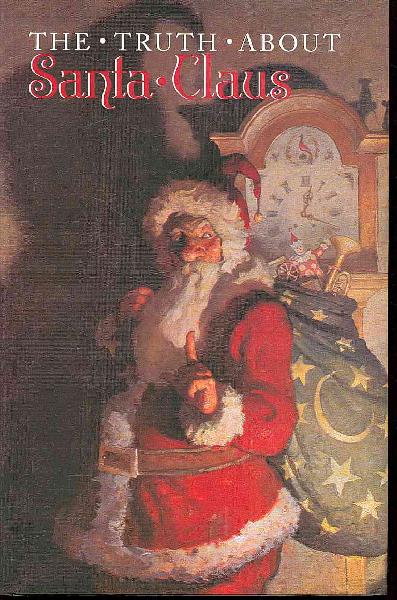 Truth about Santa Claus