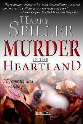 Murder in the Heartland: Book Two New edition