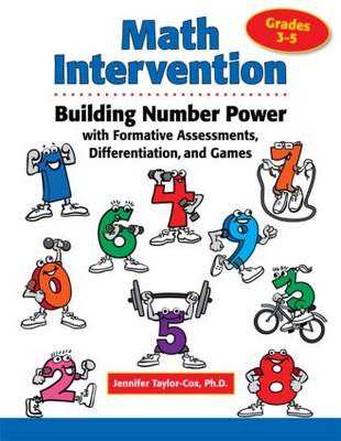 Math Intervention 3-5: Building Number Power with Formative Assessments, Differentiation, and  Games, Grades 3-5