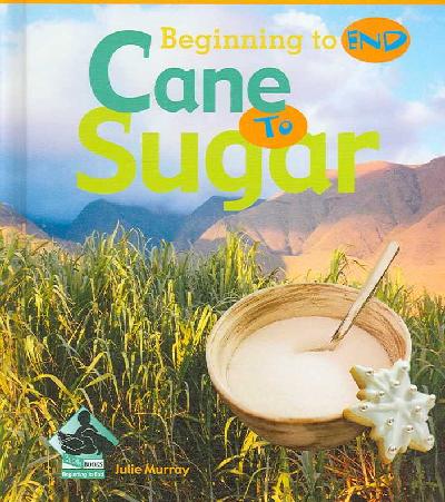Cane to Sugar