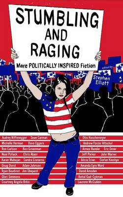 Stumbling and Raging
