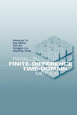 Parallel Finite-Difference Time-Domain Method Unabridged edition