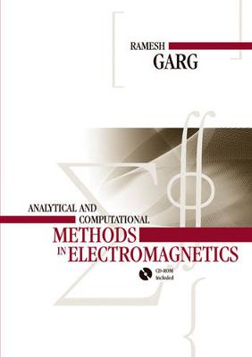 Analytical and Computational Methods in Electromagnetics Unabridged edition