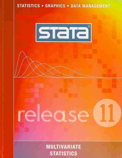 Stata Multivariate Statistics Reference Manual: Release 11