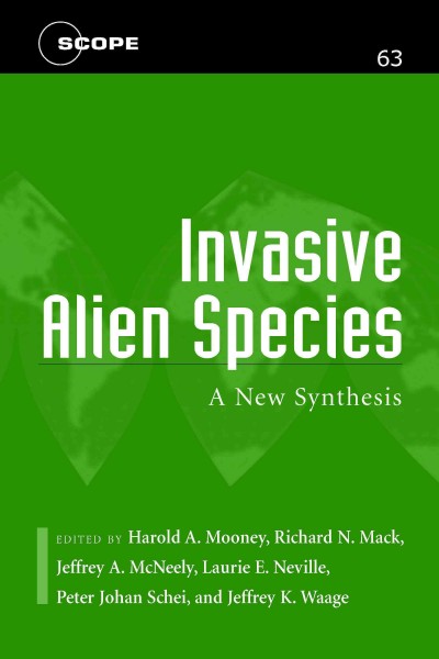 Invasive Alien Species: A New Synthesis