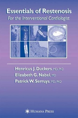 Essentials of Restenosis: For the Interventional Cardiologist