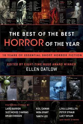Best of the Best Horror of the Year: 10 Years of Essential Short Horror Fiction