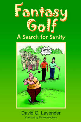Fantasy Golf: A Search for Sanity